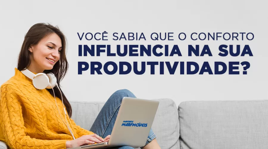 Como o conforto no seu escritório influencia na produtividade da sua equipe?